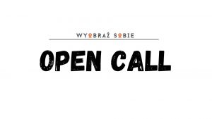 Open call dla studentów...